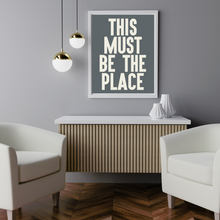 Load image into Gallery viewer, Art Print This Must Be The Place