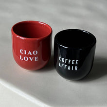 Load image into Gallery viewer, Glossy Cup Ciao Love