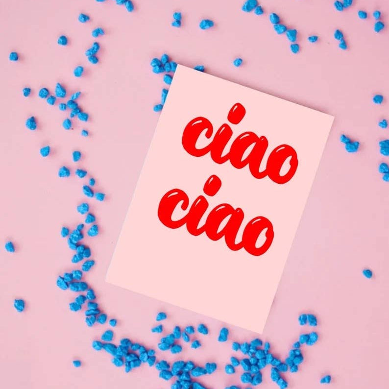 Postkarte Ciao Ciao