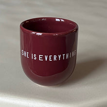 Load image into Gallery viewer, Glossy Cup She is everything
